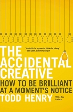 Cover art for The Accidental Creative: How to Be Brilliant at a Moment's Notice