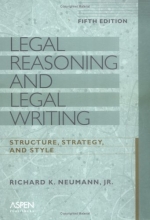 Cover art for Legal Reasoning and Legal Writing: Structure, Strategy, and Style, Fifth Edition