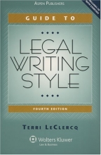 Cover art for Guide To Legal Writing Style (Legal Research and Writing)