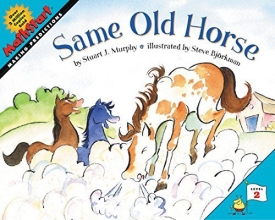 Cover art for Same Old Horse (MathStart 2)