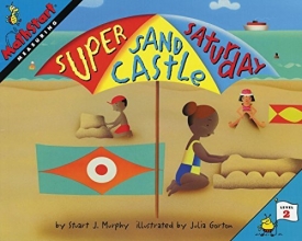 Cover art for Super Sand Castle Saturday (Great Source Mathstart)