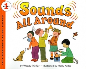 Cover art for Sounds All Around (Let's-Read-and-Find-Out Science 1)
