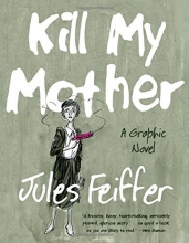 Cover art for Kill My Mother: A Graphic Novel