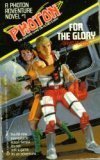 Cover art for For The Glory (Photon Adventure #1)