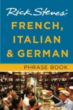Cover art for Rick Steves' French, Italian & German Phrase Book