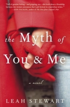 Cover art for The Myth of You and Me: A Novel