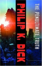 Cover art for The Penultimate Truth: A Novel