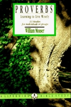 Cover art for Proverbs: Learning to Live Wisely (A Life Guide Bible Study)