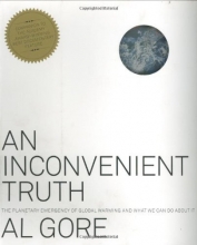 Cover art for An Inconvenient Truth: The Planetary Emergency of Global Warming and What We Can Do About It