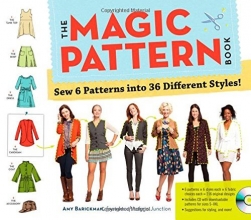 Cover art for The Magic Pattern Book: Sew 6 Patterns into 36 Different Styles!