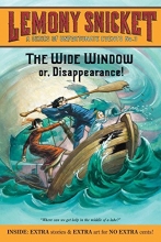 Cover art for The Wide Window: Or, Disappearance! (Unfortunate Events)