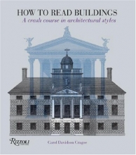 Cover art for How to Read Buildings: A Crash Course in Architectural Styles