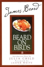 Cover art for James Beard's Beard On Birds (James Beard Library of Great American Cooking)