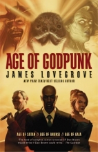 Cover art for Age of Godpunk: Collecting Age of Anansi, Age of Satan and Age of Gaia