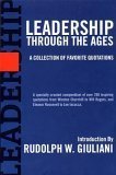 Cover art for Leadership Through the Ages, a Collection of Favorite Quotations, 1st, First Edition