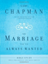 Cover art for The Marriage You've Always Wanted Bible Study
