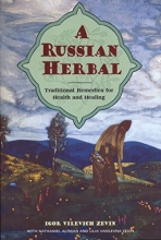 Cover art for A Russian Herbal: Traditional Remedies for Health and Healing