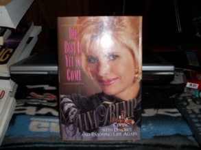 Cover art for The Best Is Yet to Come: Coping with Divorce and Enjoying Life Again