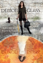 Cover art for Demonglass (A Hex Hall Novel)
