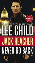 Cover art for Jack Reacher: Never Go Back (Movie Tie-in Edition): A Novel