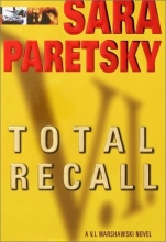 Cover art for Total Recall (A V.I. Warshawski Novel)