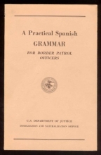 Cover art for A Practical Spanish Grammar For Border Patrol Officers