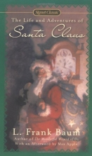 Cover art for The Life and Adventures of Santa Claus (Signet Classics)