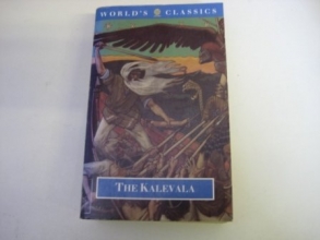 Cover art for The Kalevala: An Epic Poem after Oral Tradition by Elias Lnnrot (The World's Classics)