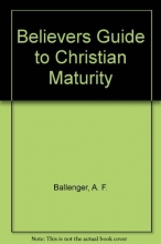 Cover art for Believers Guide to Christian Maturity