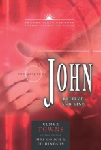 Cover art for The Gospel of John: Believe and Live (21st Century Biblical Commentary Series)