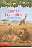Cover art for Lions at Lunchtime (Magic Tree House #11)