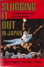 Cover art for Slugging It Out in Japan: An American Major Leaguer in the Tokyo Outfield