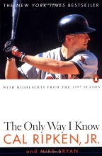 Cover art for The Only Way I Know: With Highlights from the 1997 Season