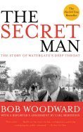 Cover art for The Secret Man: The Story of Watergate's Deep Throat