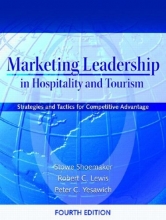 Cover art for Marketing Leadership in Hospitality and Tourism: Strategies and Tactics for Competitive Advantage (4th Edition)