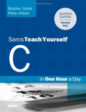 Cover art for C Programming in One Hour a Day, Sams Teach Yourself (7th Edition)