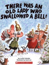 Cover art for There Was an Old Lady Who Swallowed a Bell!