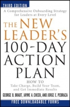 Cover art for The New Leader's 100-Day Action Plan: How to Take Charge, Build Your Team, and Get Immediate Results