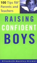 Cover art for Raising Confident Boys: 100 Tips for Parents and Teachers