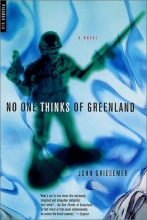 Cover art for No One Thinks of Greenland: A Novel