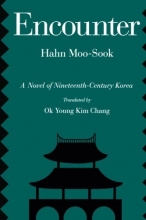 Cover art for Encounter: A Novel of Nineteenth-Century Korea (Voices from Asia, No. 5)