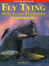 Cover art for Fly Tying Made Clear and Simple