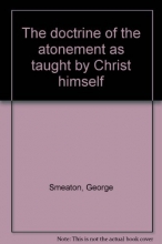 Cover art for The doctrine of the atonement as taught by Christ himself
