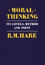 Cover art for Moral Thinking: Its Levels, Methods and Point