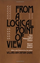 Cover art for From a Logical Point of View: Nine Logico-Philosophical Essays, Second Revised Edition