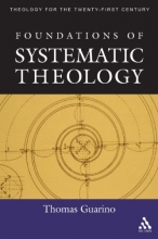 Cover art for Foundations of Systematic Theology (Theology for the Twenty-First Century)
