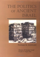 Cover art for The Politics of Ancient Israel (Library of Ancient Israel)