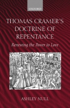 Cover art for Thomas Cranmer's Doctrine of Repentance: Renewing the Power to Love