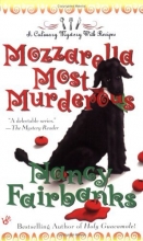 Cover art for Mozzarella Most Murderous (Culinary Food Writer #7)
