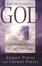 Cover art for Encountering God: Christian Faith in Turbulent Times